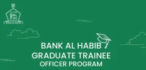 Read more about the article Bank AL Habib Graduate Trainee Officers Program 2025 – Apply Online