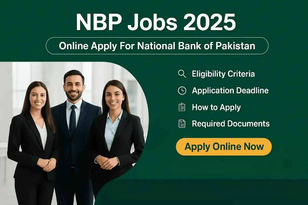 Read more about the article Join National Bank of Pakistan (NBP) as Trade Finance Officer 2025 Recruitment
